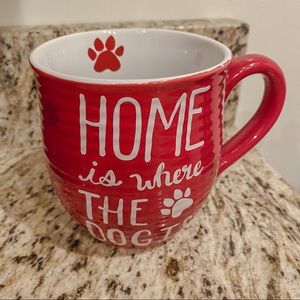 “HOME IS WHERE THE DOG IS” MUG